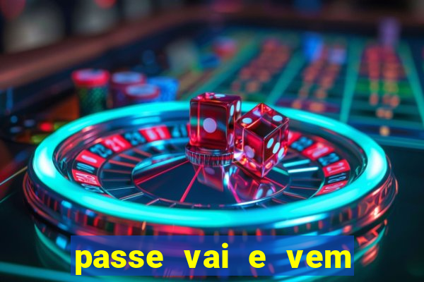 passe vai e vem jogo do bicho