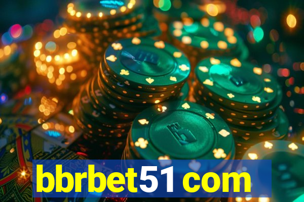 bbrbet51 com