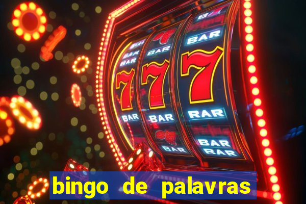 bingo de palavras 3 ano