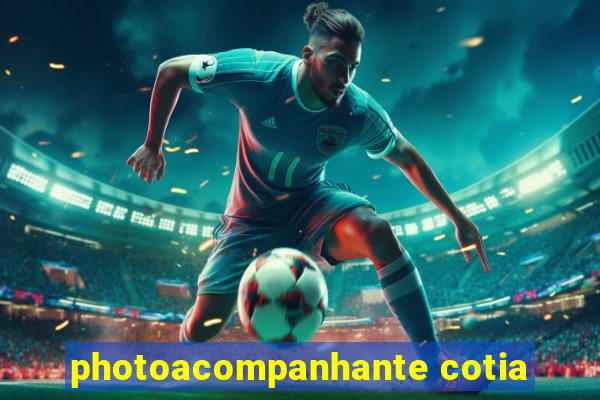 photoacompanhante cotia