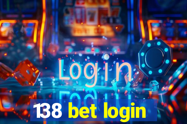 138 bet login