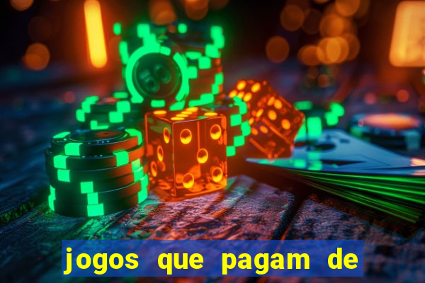 jogos que pagam de verdade sem depositar nada