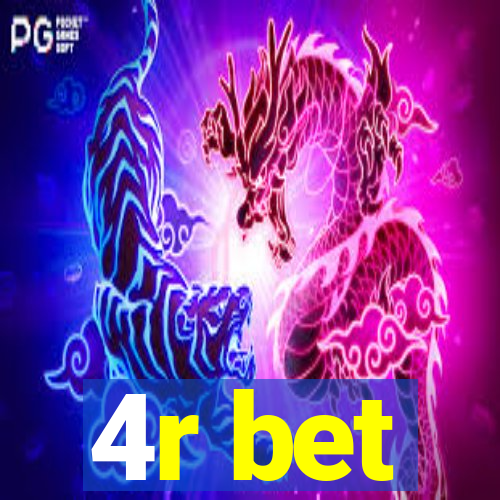 4r bet