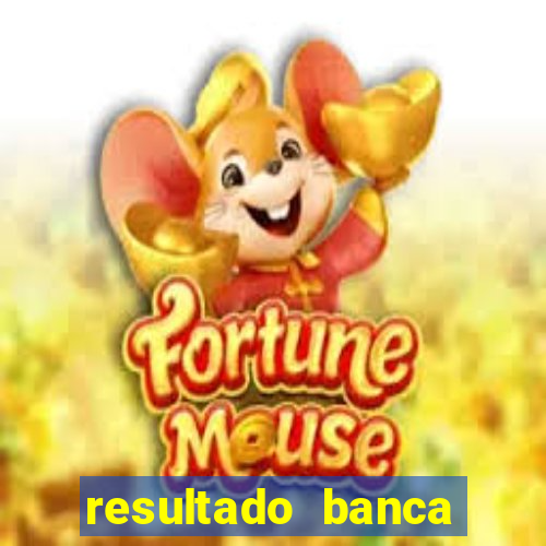 resultado banca sonho real