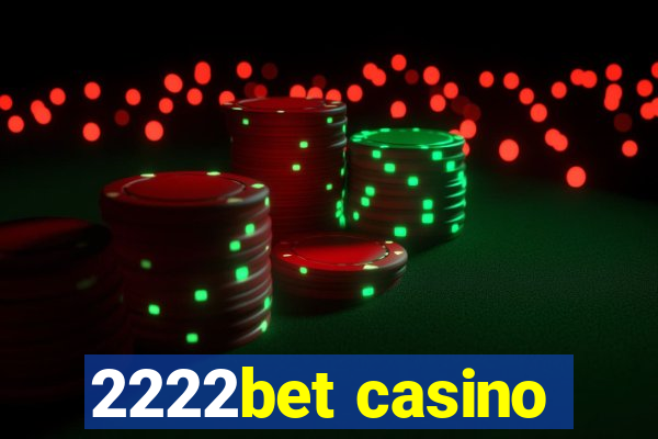 2222bet casino