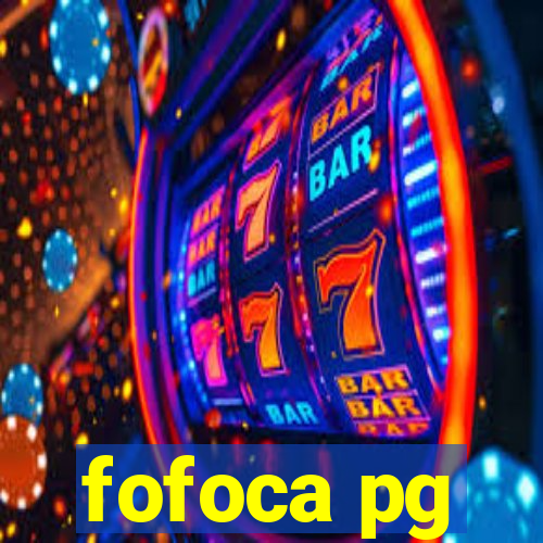 fofoca pg