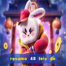 resumo 48 leis do poder pdf