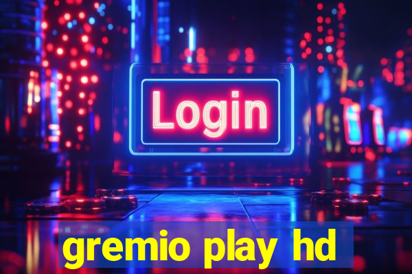 gremio play hd