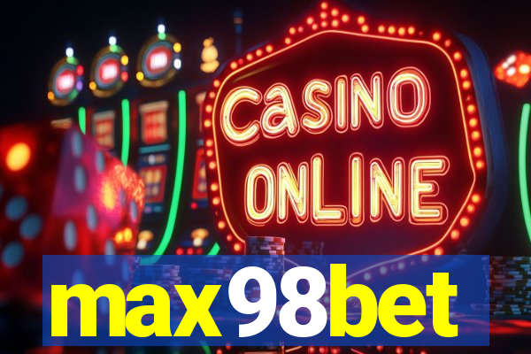 max98bet