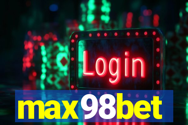 max98bet