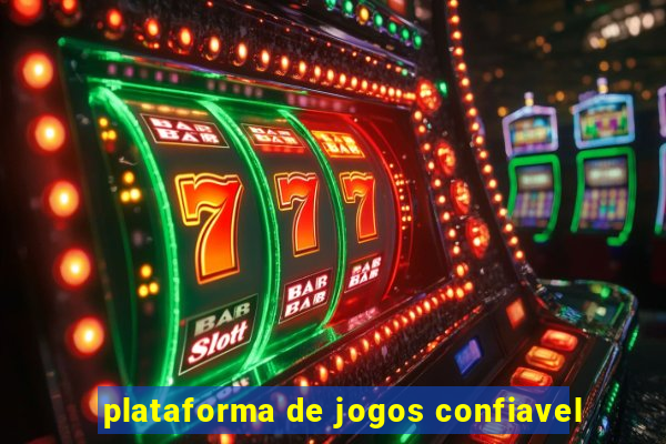 plataforma de jogos confiavel