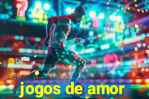 jogos de amor