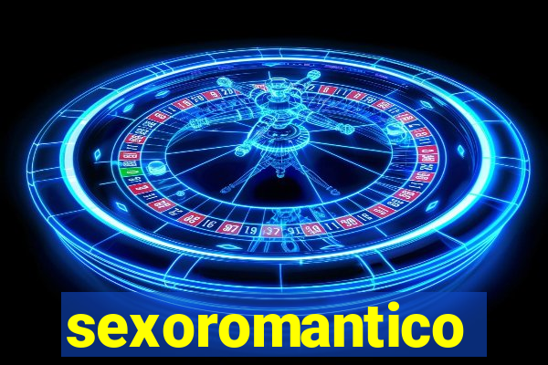 sexoromantico