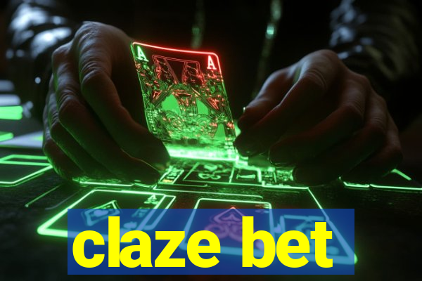 claze bet