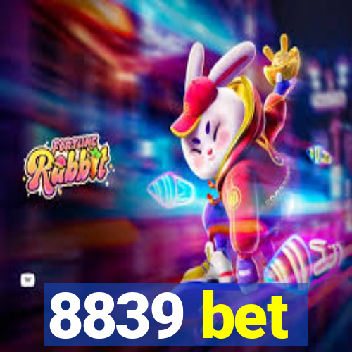 8839 bet