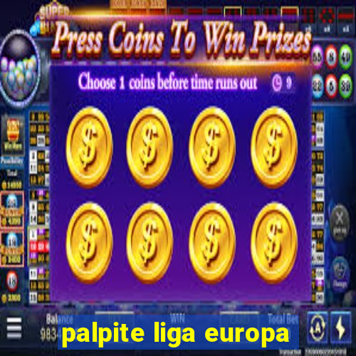 palpite liga europa