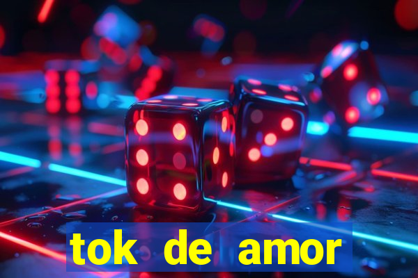 tok de amor boutique santos