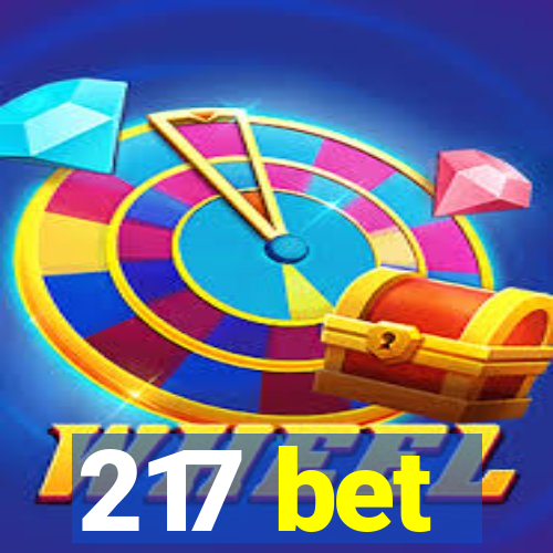 217 bet