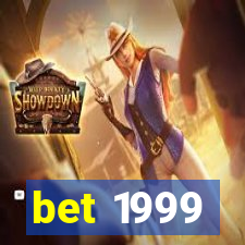 bet 1999