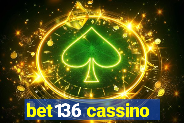 bet136 cassino