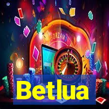 Betlua