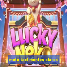 moto taxi montes claros