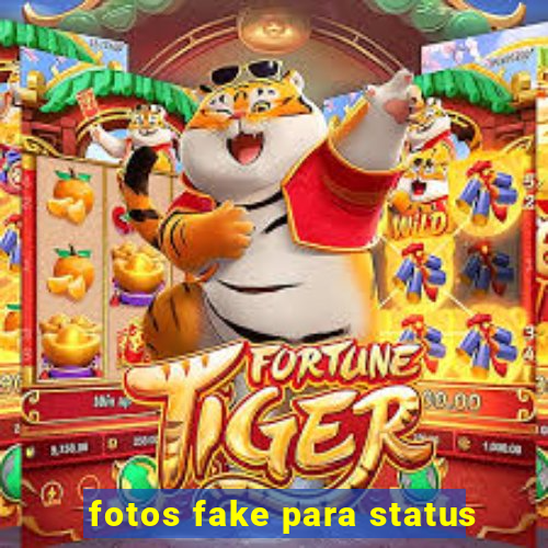 fotos fake para status