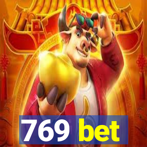 769 bet