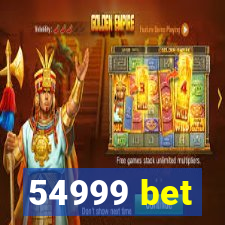 54999 bet