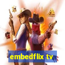 embedflix tv