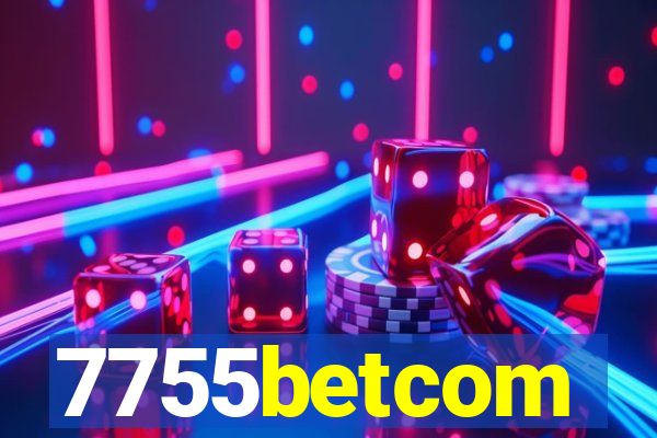 7755betcom