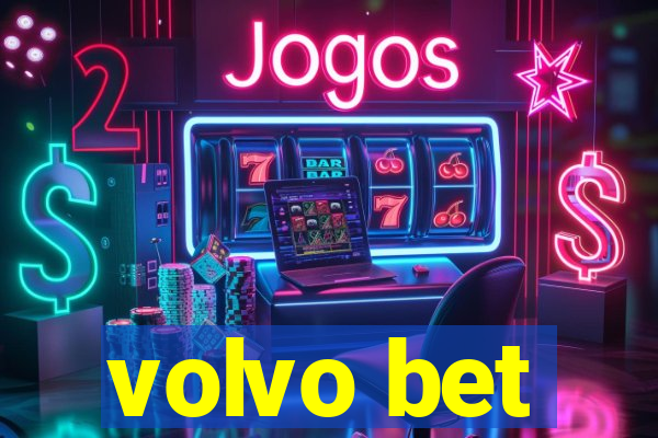 volvo bet