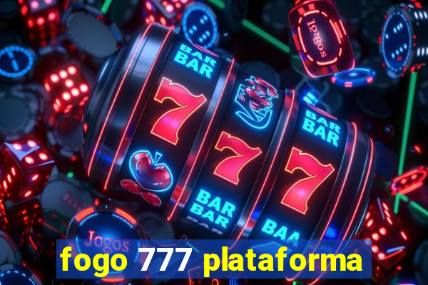 fogo 777 plataforma