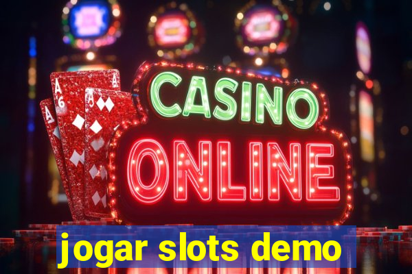 jogar slots demo