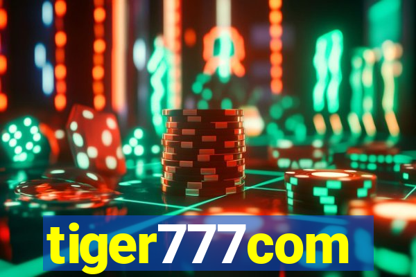 tiger777com