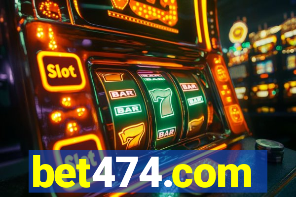 bet474.com