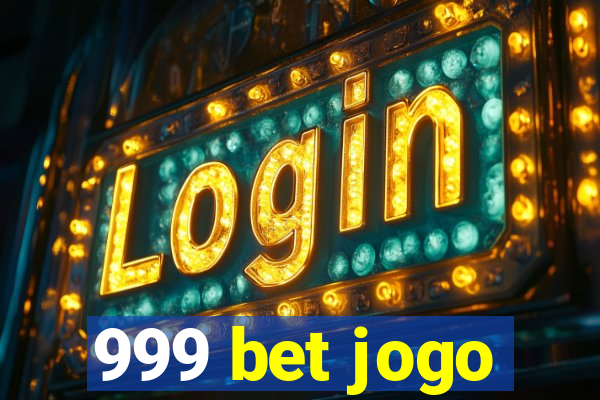 999 bet jogo