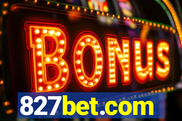 827bet.com