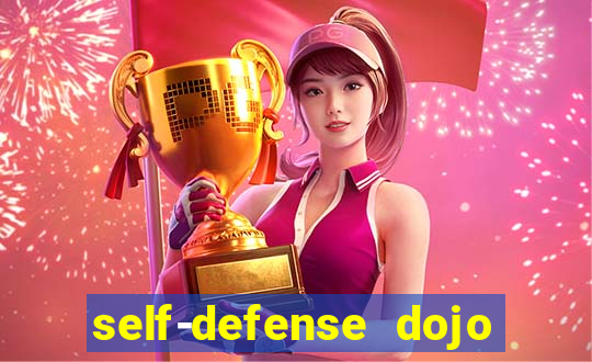 self-defense dojo secret apk