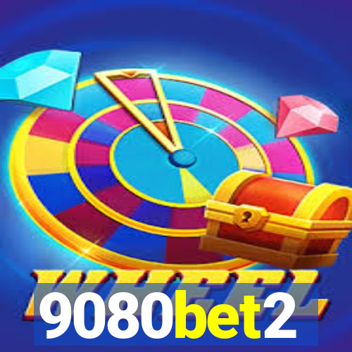 9080bet2