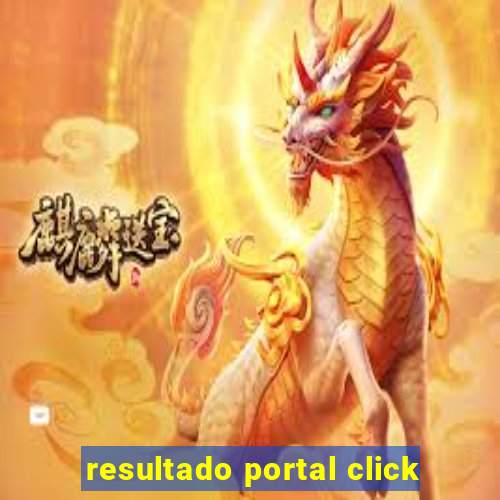 resultado portal click