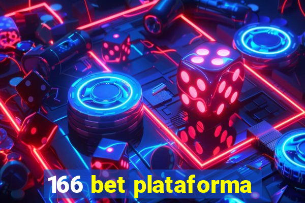 166 bet plataforma