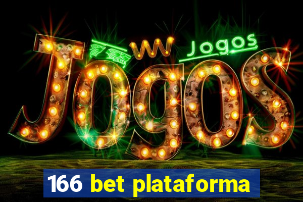 166 bet plataforma