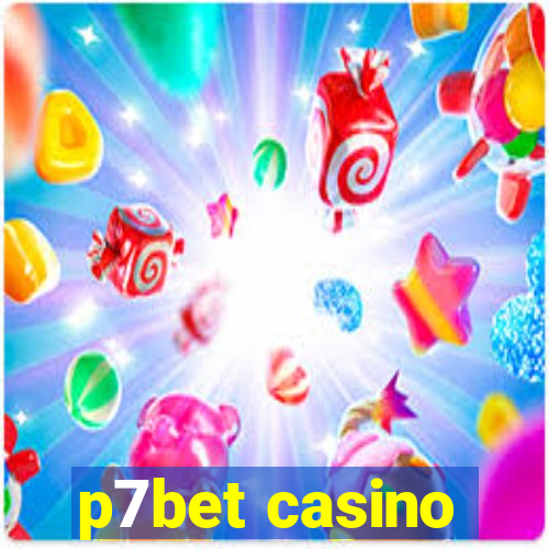 p7bet casino