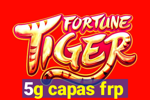 5g capas frp