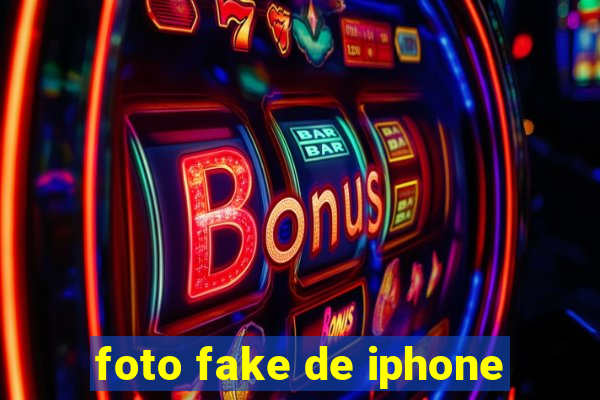 foto fake de iphone