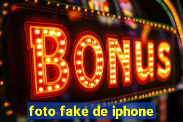 foto fake de iphone