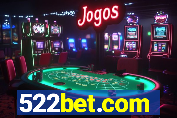 522bet.com