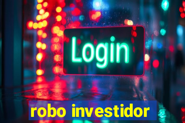 robo investidor