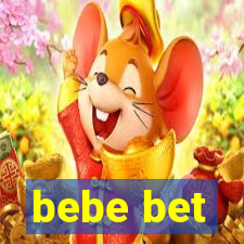 bebe bet